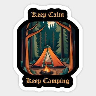 Keep Calm and Keep Camping Sticker